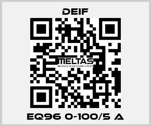 EQ96 0-100/5 A Deif