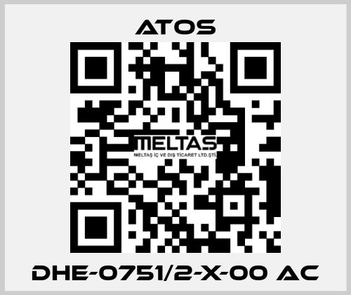 DHE-0751/2-X-00 AC Atos