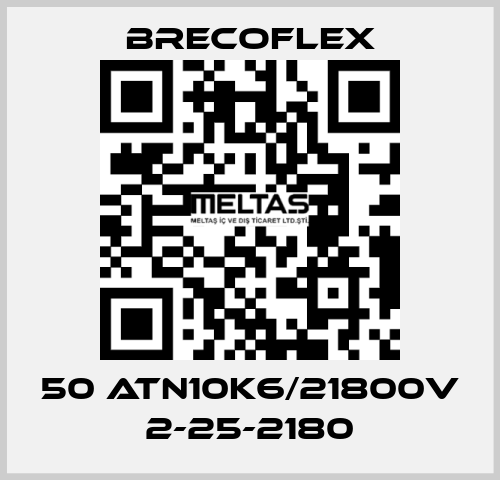 50 ATN10K6/21800V 2-25-2180 Brecoflex