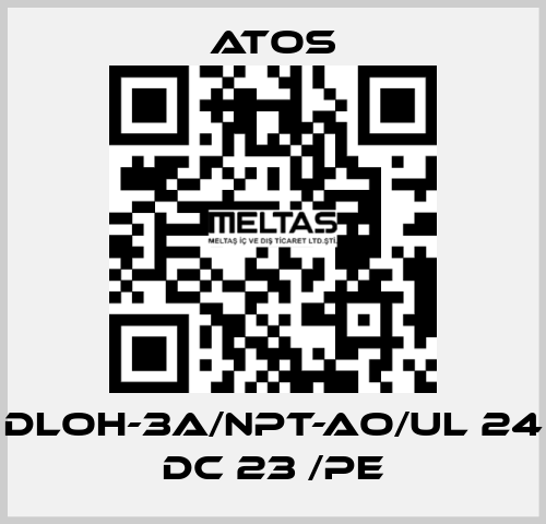 DLOH-3A/NPT-AO/UL 24 DC 23 /PE Atos