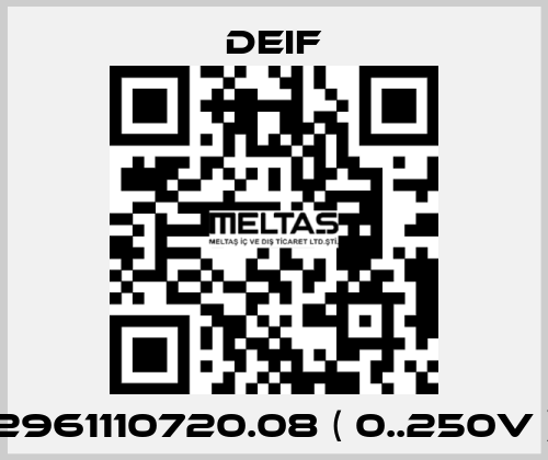 2961110720.08 ( 0..250V ) Deif