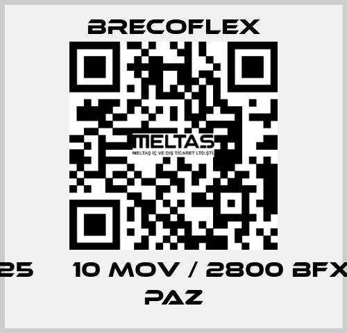 25 АТ10 MOV / 2800 BFX PAZ Brecoflex