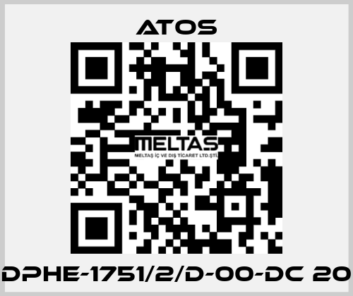 DPHE-1751/2/D-00-DC 20 Atos