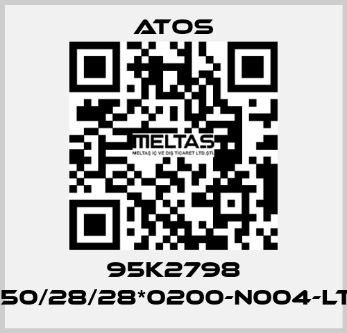 95K2798 CK-9-50/28/28*0200-N004-LT-B1X1 Atos