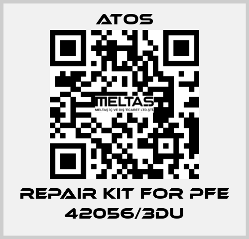 Repair kit for PFE 42056/3DU Atos