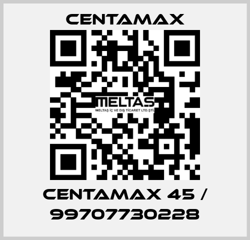 Centamax 45 / 99707730228 CENTAMAX